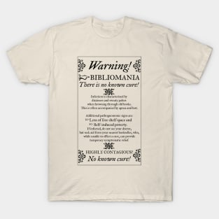 Bibliomania! T-Shirt